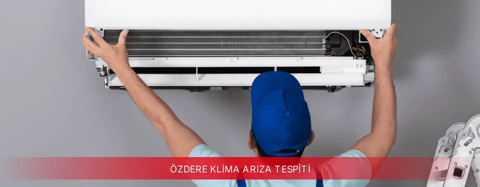 Özdere İlçemi Toshiba Klima Arıza Tespiti